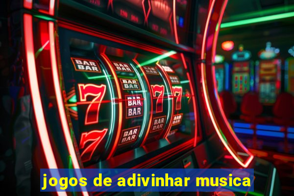 jogos de adivinhar musica